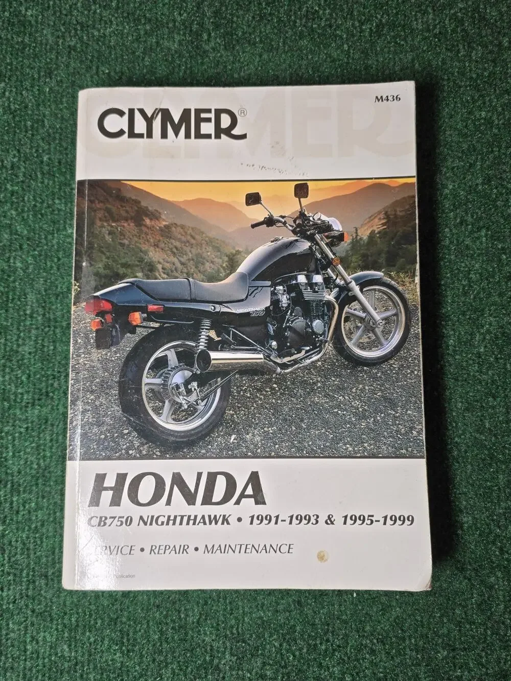 1991-1993 Honda CB750 Nighthawk & 1995-1999 Service Manual By Clymer M436